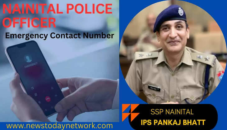 नैनीताल - एक क्लिक में आपको यहाँ मिलेगी जिले के सभी पुलिस अधिकारियों के CUG मोबाइल नम्बर की लिस्ट&nbsp;